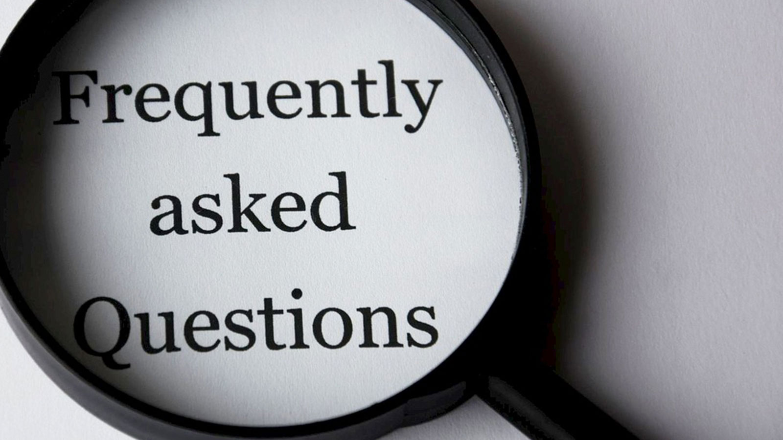 Frequently asked questions under magnifying glass